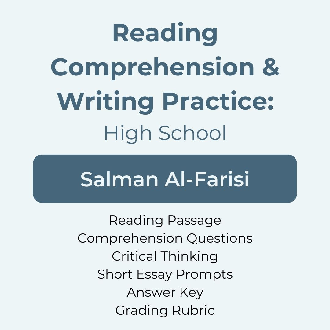 High School Reading Comprehension and Writing Prompt - Salman Al Farisi